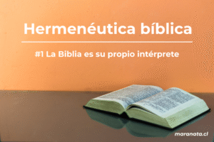 hermenéutica bíblica biblia propio interprete